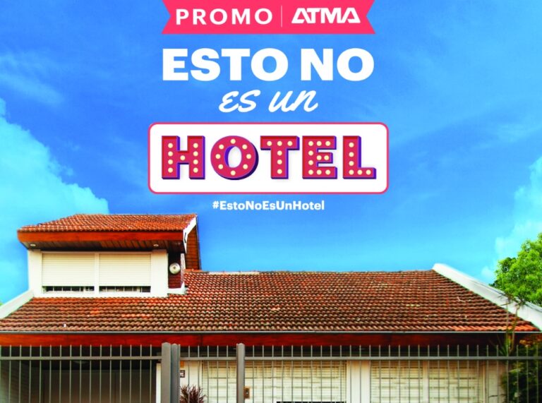 Atma presenta: “Esto no es un Hotel”