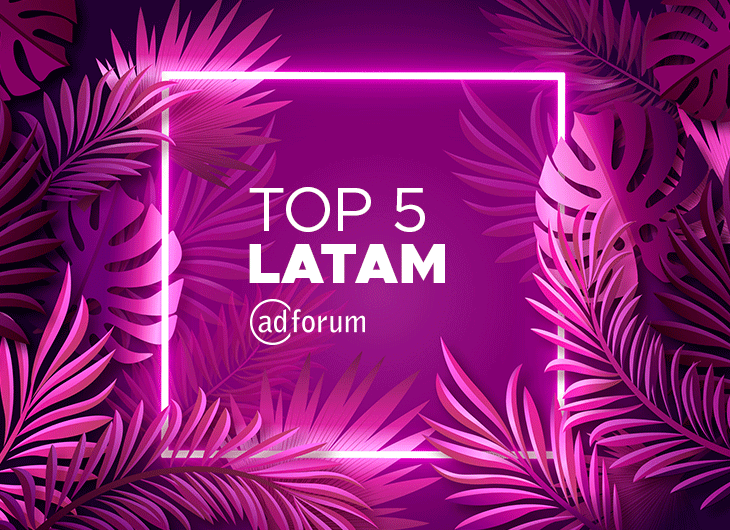 TOP 5 de AdForum: las mejores publicidades latinas del mes